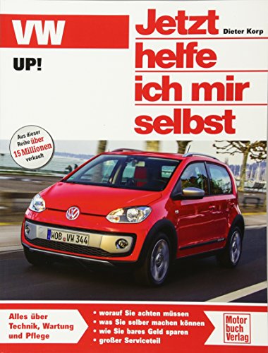 VW Up (Jetzt helfe ich mir selbst) von Motorbuch Verlag